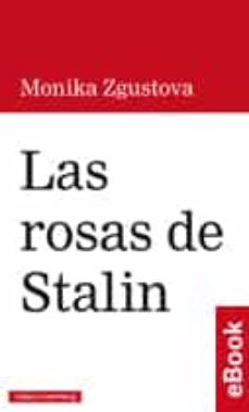 las rosas de stalin (ebook)-monika zgustova-9788416495801