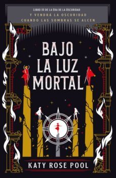 bajo la luz mortal-katy rose pool-9788416517701