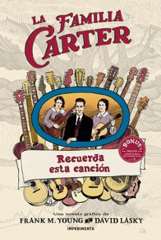 la familia carter: recuerda esta cancion-frank m. young-david lasky-9788416542901