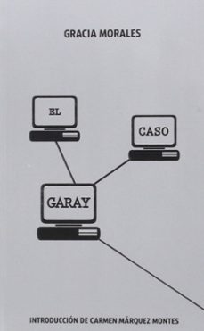 el caso garay-9788416551101
