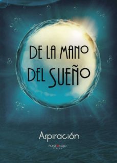 de la mano del sueño-9788416658701