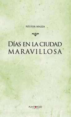 dias en la ciudad maravillosa-9788416799701