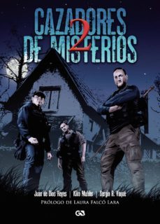 cazadores de misterios 2-juan de dios reyes-9788416808601