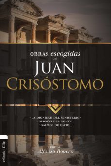 obras escogidas de juan crisostomo (ebook)-alfonso ropero-9788416845101