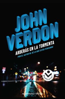 arderas en la tormenta (serie dave gurney 6)-9788416859801