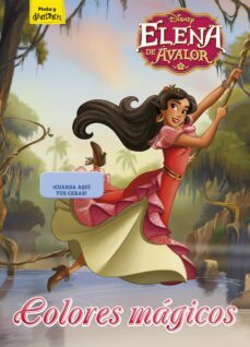 elena de avalor: colores magicos. colorear con ceras-9788416913701