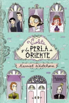 violeta y la perla de oriente (ebook)-harriet whitehorn-becka moor-9788418075735