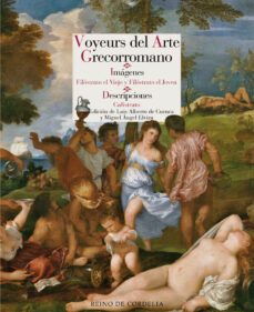 voyeurs del arte grecorromano-9788416968701