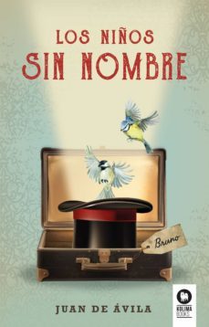 los niños sin nombre (ebook)-juan de avila gonzalez-9788416994601