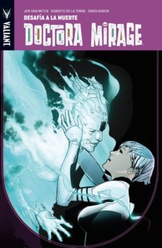 doctora mirage: desafia a la muerte-9788417036201