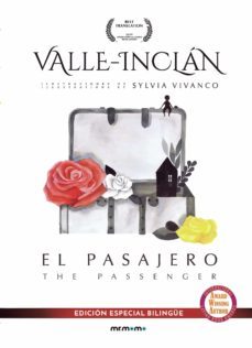 el pasajero = the passenger (ed. especial bilingüe español-ingles )-ramon maria del valle inclan-9788417105501