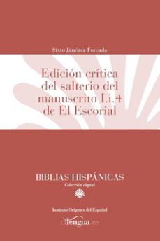 edicion critica del salterio del manuscrito i.i.4 de el escorial-sixto jimenez forcada-9788417107901