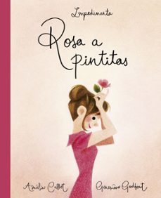 rosa a pintitas-amelie callot-9788417115401