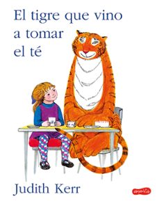 el tigre que vino a tomar el te-9788417222901