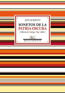 sonetos de la patria oscura (1985-2017)-jon juaristi-9788417266301