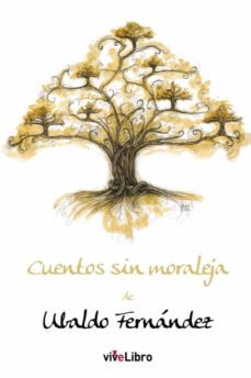 cuentos sin moraleja-juan ubaldo rivas fernandez-9788417286101