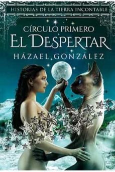 el despertar- circulo primero (historias de la tierra incontable)-9788417389901