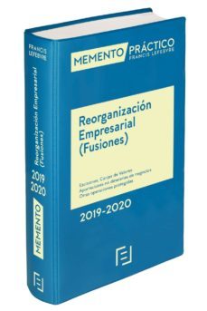 memento practico reorganizacion empresarial (fusiones)-9788417544201