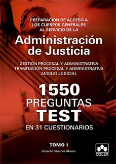 preparacion de acceso a los cuerpos generales al servicio de la administracion de justicia, i. gestion procesal y administrativa-9788417618001