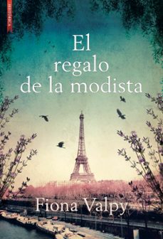 el regalo de la modista-fiona valpy-9788417626501