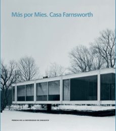 mas por mies. casa fransworth-koldo fernandez gaztelu-9788417633301