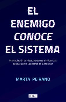 el enemigo conoce el sistema (ebook)-marta peirano-9788417636401