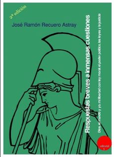 respuestas breves a inmensas cuestiones-jose ramon recuero astray-9788417666101