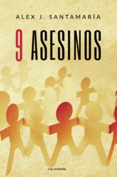 (i.b.d.) 9 asesinos-alex j. santamaria-9788417669201
