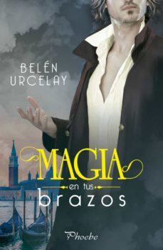 magia en tus brazos-belen urcelay-9788417683801