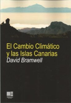 el cambio climatico y las islas canarias-david bramwell-9788417890001
