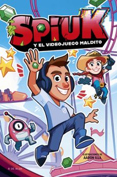 spiuk y el videojuego maldito-9788417921101