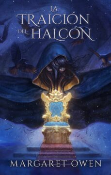la traicion del halcon (ebook)-margaret owen-9788417981501