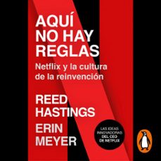 aqui no hay reglas (audiolibro)-reed hastings-erin meyer-9788417992101