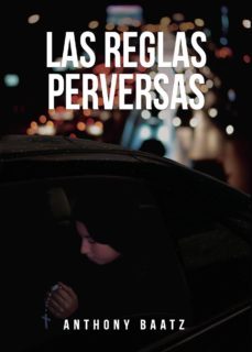 las reglas perversas (ebook)-9788418031601