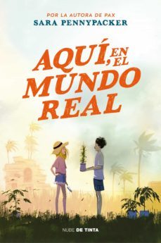 aqui, en el mundo real (ebook)-sara pennypacker-9788418050701