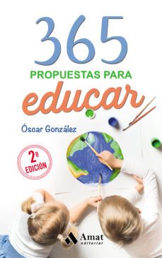 365 propuestas para educar (2ª ed.)-9788418114601