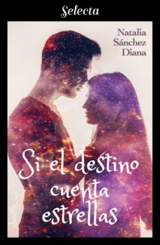 si el destino cuenta estrellas (ebook)-natalia sanchez diana-9788418122101