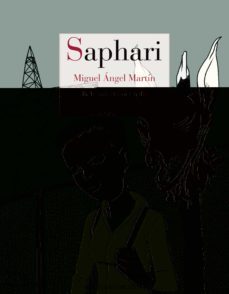 saphari-miguel angel martin-9788418141201
