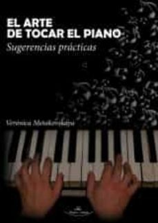 el arte de tocar el piano-veronica metakovskaya-9788418158001