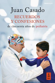 recuerdos y confesiones: de cincuenta años de pediatria-9788418345401