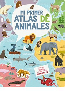 mi primer atlas de animales 3d-ronny gazzola-9788418350801