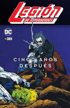 legion de superheroes: 5 años despues vol. 2 de 3-9788418382901
