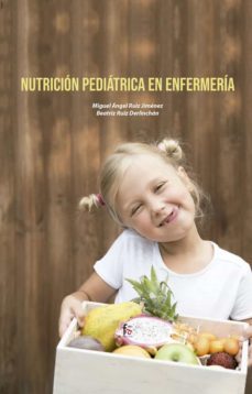nutricion pediatrica en enfermeria-miguel angel ruiz jimenez-9788418418501