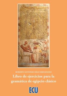 libro de ejercicios para la gramatica de egipto clasico-9788418573101