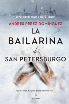la bailarina de san petersburgo (ebook)-andres perez dominguez-9788418709401