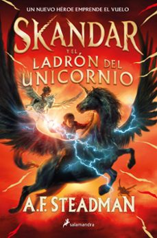 skandar y el ladron del unicornio-annabel steadman-9788418797101