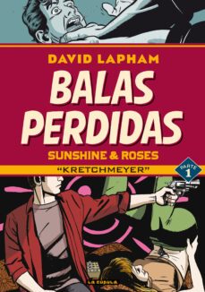 balas perdidas sunshine & roses 1: kretchmeyer-david lapham-9788418809101