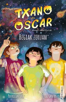 txano eta oscar 12. begiak zeruan-julio santos-9788418875601