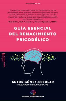 guia esencial de renacimiento psicodelico (ebook)-anton gomez escolar-9788418943201