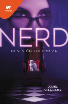 nerd. libro 1 - obsesion enfermiza (ebook)-9788419085801